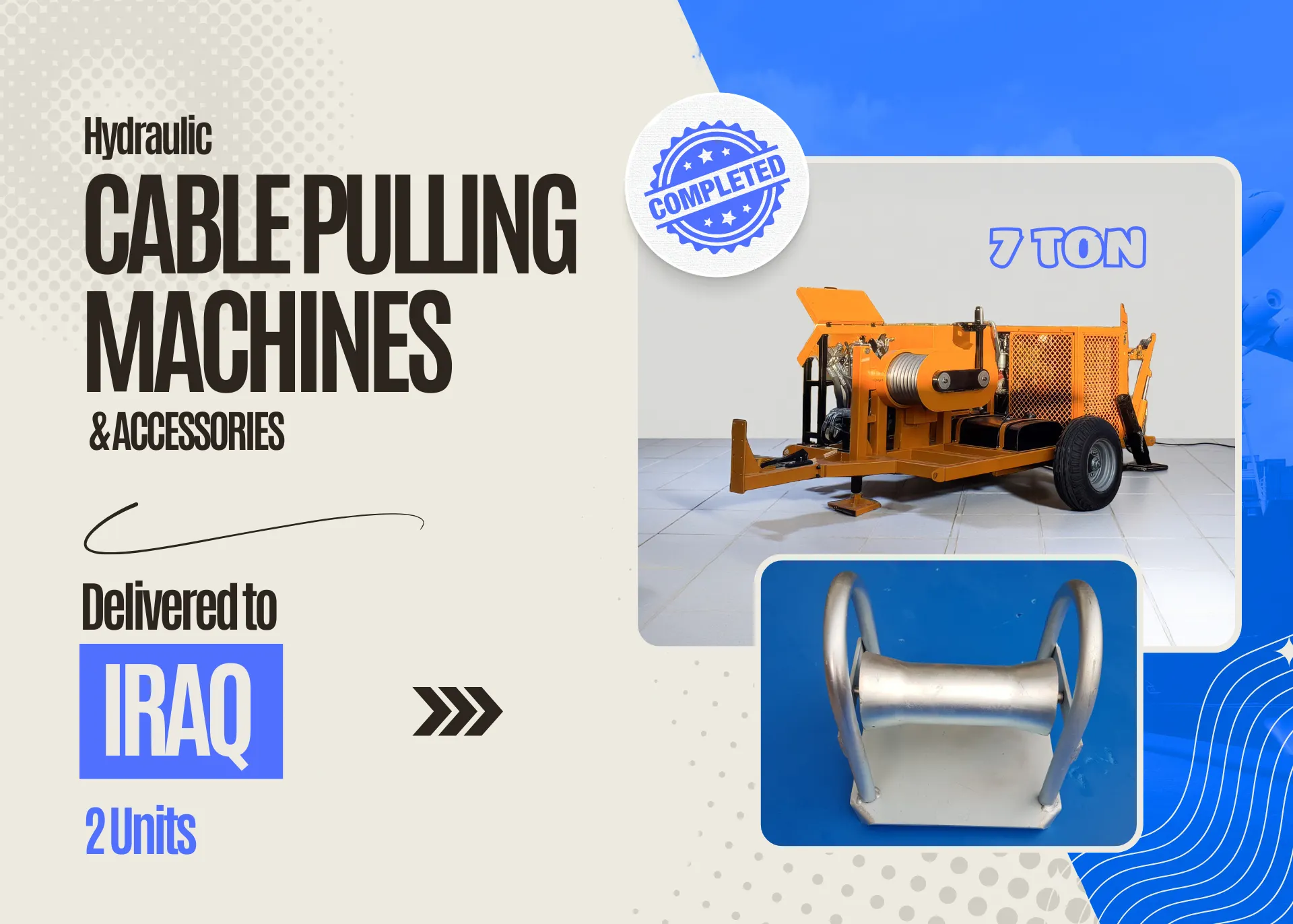 delivery of 2 units 7 ton cable pulling machine to iraq